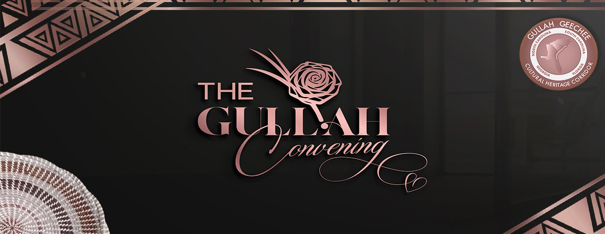 THE GULLAH CONVENING